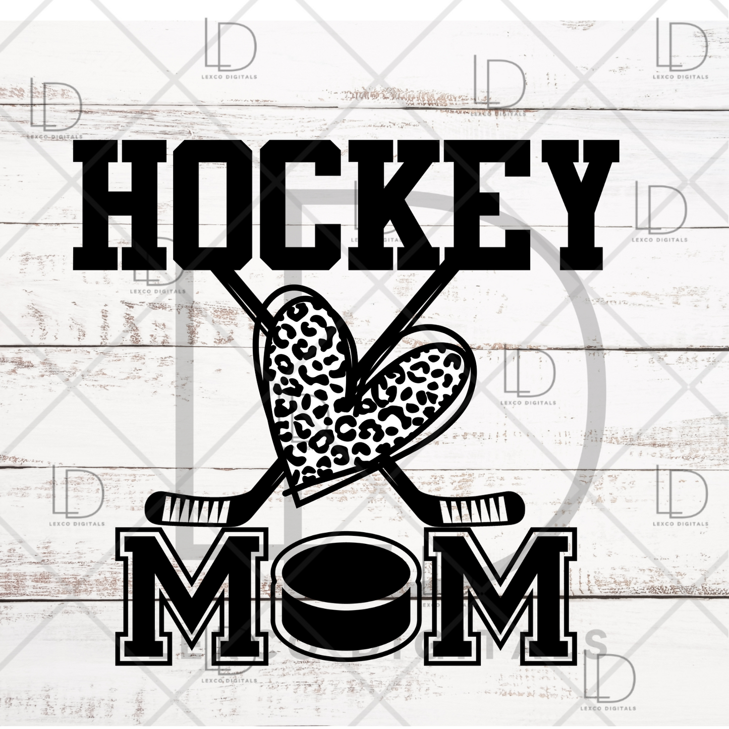 Ice Hockey Mom Era Love Stick PNG SVG Instant Download Easy Cricut Cut File Sublimation Image Tumbler Hoodie Crew Neck Car Decal Shirt